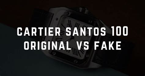 cartier santos fake vs real|cartier santos scam.